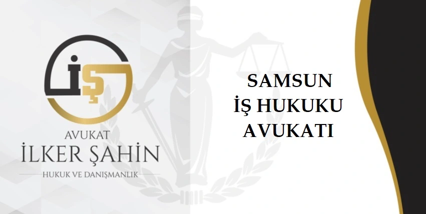 samsun_is_hukuku_avukati.webp (851×428)