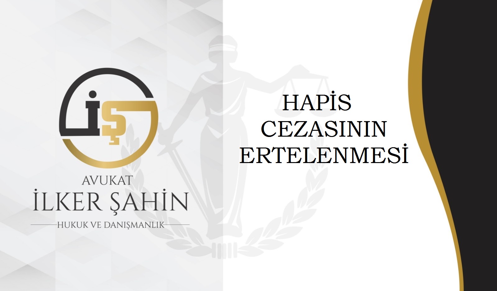 Hapis Cezasının Ertelenmesi