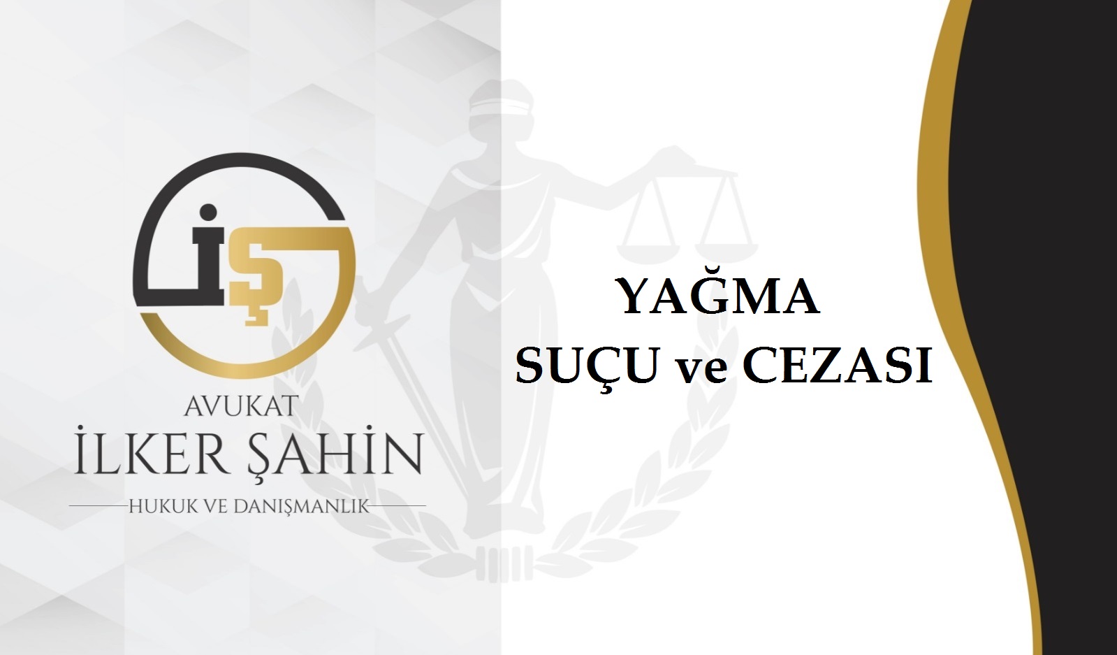 Yağma Suçu ve Cezası